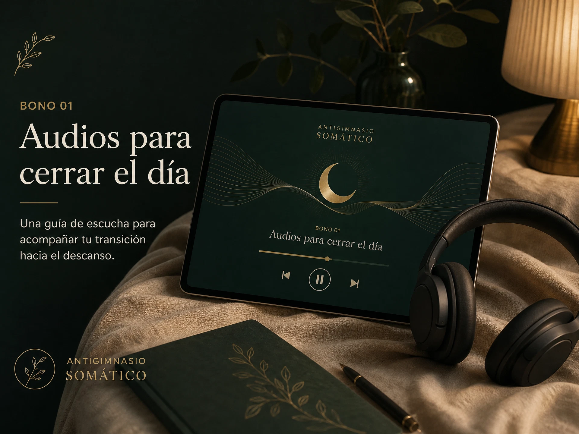 Audios para cerrar el día